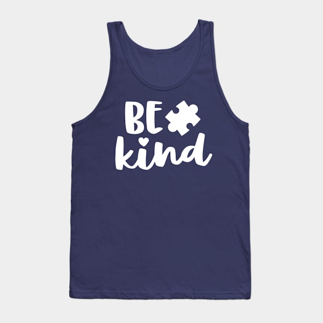 Be Kind Autism Mom Shirt Awareness Puzzle Piece Kindness Tank Top by 14thFloorApparel